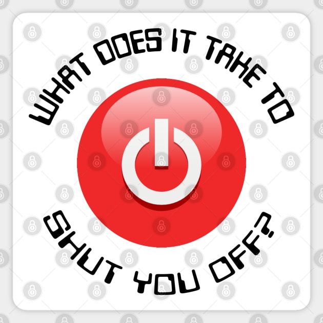 Shut Off Button Sticker by marengo